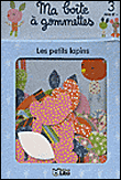Les petits lapins&nbsp;-&nbsp;Géraldine Cosneau
