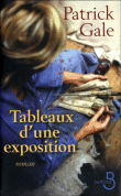 Tableaux d'une exposition&nbsp;-&nbsp;Patrick Gale