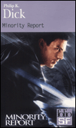 Minority report&nbsp;-&nbsp;Philip Kindred Dick