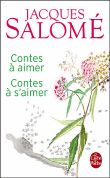 Contes à aimer, contes à s'aimer&nbsp;-&nbsp;Jacques Salomé