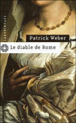 Le diable de Rome&nbsp;-&nbsp;P. Weber