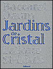 Jardin de cristal&nbsp;-&nbsp;Collectif