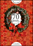 70 jeux pour supporter Noël en famille&nbsp;-&nbsp;Bernard Myers