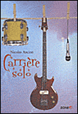 Carrière solo&nbsp;-&nbsp;Nicolas Ancion