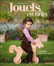 Jouets en bois 17 modèles à faire soi-même&nbsp;-&nbsp;Denis Cauquetoux