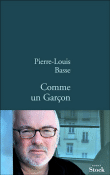 Comme un garçon&nbsp;-&nbsp;Pierre-Louis Basse