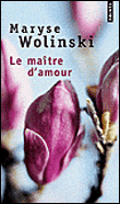 Le maître d'amour&nbsp;-&nbsp;Maryse Wolinski