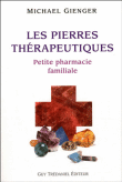 Les pierres th�rapeutiques : petite pharmacie familial