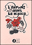 L'enfant dans le miroir&nbsp;-&nbsp;Nelly Arcan