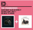 The Cranberries&nbsp;-&nbsp;Everybody else is doing it - No need to argue