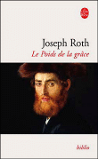 Le Poids de la grâce&nbsp;-&nbsp;Joseph Roth