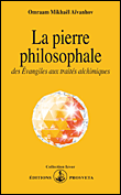 La pierre philosophale&nbsp;-&nbsp;Omraam Mikhaël Aïvanhov