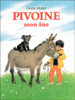 Pivoine mon âne&nbsp;-&nbsp;Gerda Muller