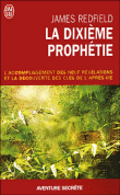 La dixième prophétie&nbsp;-&nbsp;James Redfield