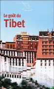 Le goût du Tibet&nbsp;-&nbsp;Jean-Claude Perrier