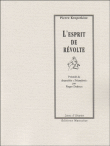 L'esprit de révolte&nbsp;-&nbsp;Pierre Kropotkine
