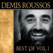 Demis Roussos&nbsp;-&nbsp;Best of volume 1