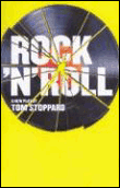 Rock n' roll&nbsp;-&nbsp;Tom Stoppard