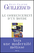 Le commencement d'un monde