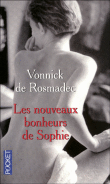 Les nouveaux bonheurs de Sophie&nbsp;-&nbsp;Vonnick De Rosmadec