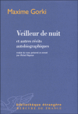 Veilleur de nuit&nbsp;-&nbsp;Maxime Gorki