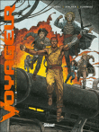 Voyageur, Futur T3&nbsp;-&nbsp;Éric Stalner, Guardino, Pierre Boisserie