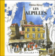Les Alpilles&nbsp;-&nbsp;Patrice Hyver