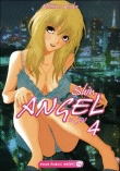 Shin angel - Shin angel, T4