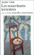 Les nourritures terrestres&nbsp;-&nbsp;André Gide