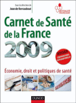 Carnet de santé de la France&nbsp;-&nbsp;Jean de Kervasdoué