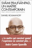 Svâmi Prajnânpad, un maître contemporain volume 2 : Le quotidien illuminé&nbsp;-&nbsp;Daniel Roumanoff