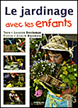 Le jardinage avec les enfants