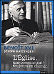 L'Eglise, une communauté toujours en chemin&nbsp;-&nbsp;Benoît XVI