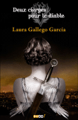 Deux cierges pour le diable&nbsp;-&nbsp;Laura Gallego Garcia