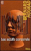Les actifs corporels&nbsp;-&nbsp;Bernard Mourad