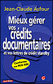 Gérer ses crédits documentaires&nbsp;-&nbsp;Jean-Claude Asfour
