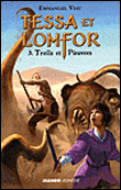 Tessa et Lomfor, T3&nbsp;-&nbsp;Emmanuel Viau