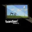 Bardan&nbsp;-&nbsp;Saison 1