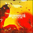 Headcharger&nbsp;-&nbsp;Watch the sun - Digipack