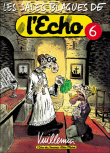 Les sales blagues de l'Echo, T6&nbsp;-&nbsp;Vuillemin