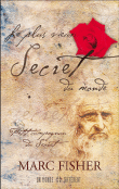 Le plus vieux secret du monde&nbsp;-&nbsp;Marc Fisher