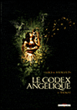 Le codex Angélique, T3&nbsp;-&nbsp;Mikaël Bourgouin, Thierry Gloris