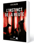 Instinct de meute&nbsp;-&nbsp;Doug Allyn