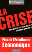 La crise&nbsp;-&nbsp;Michel Aglietta