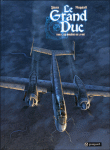 Le grand duc, T1&nbsp;-&nbsp;Romain Hugault, Yann