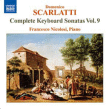 Domenico Scarlatti&nbsp;-&nbsp;Sonates pour clavier - Intégrale, volume 9