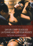 La femme aux cheveux rouges - Sayuri strip-teaseuse&nbsp;-&nbsp;Tatsumi Kumashiro