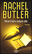 Meurtrière malgré elle&nbsp;-&nbsp;Rachel Butler