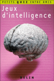 Jeux d'intelligence&nbsp;-&nbsp;Maria Cristina Velsecchi, Daniele A. Gewurg