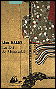 Le Dit de Murasaki&nbsp;-&nbsp;Liza Dalby